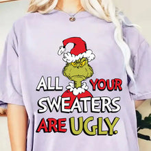 Load image into Gallery viewer, All Your Sweaters are ugly DTF
