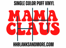 Load image into Gallery viewer, The Claus Family Single Color Puff HTV Transfer
