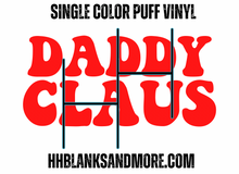 Load image into Gallery viewer, The Claus Family Single Color Puff HTV Transfer