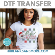 Sleighin All day DTF