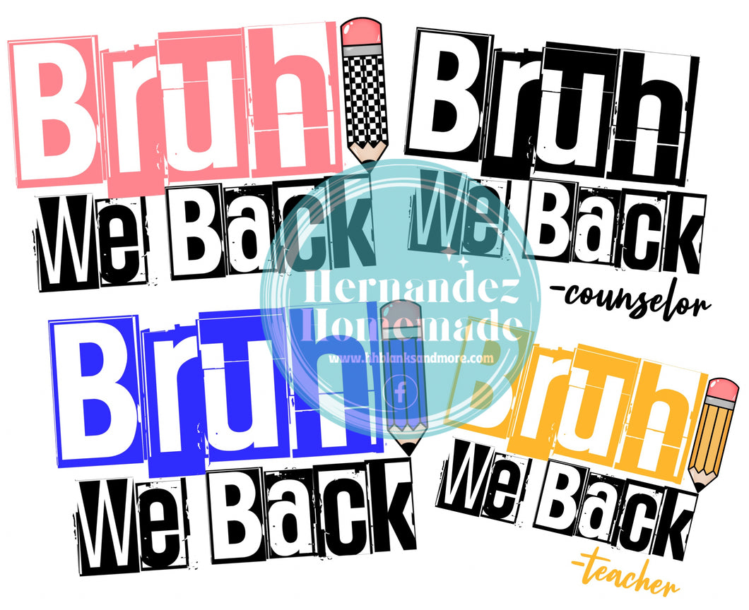 Bruh We Back Pack Digital