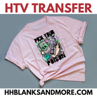 Pick your Poison HTV Transfer