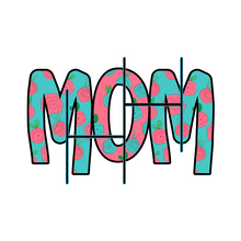 Load image into Gallery viewer, Rose Mom/Mama HTV Transfer
