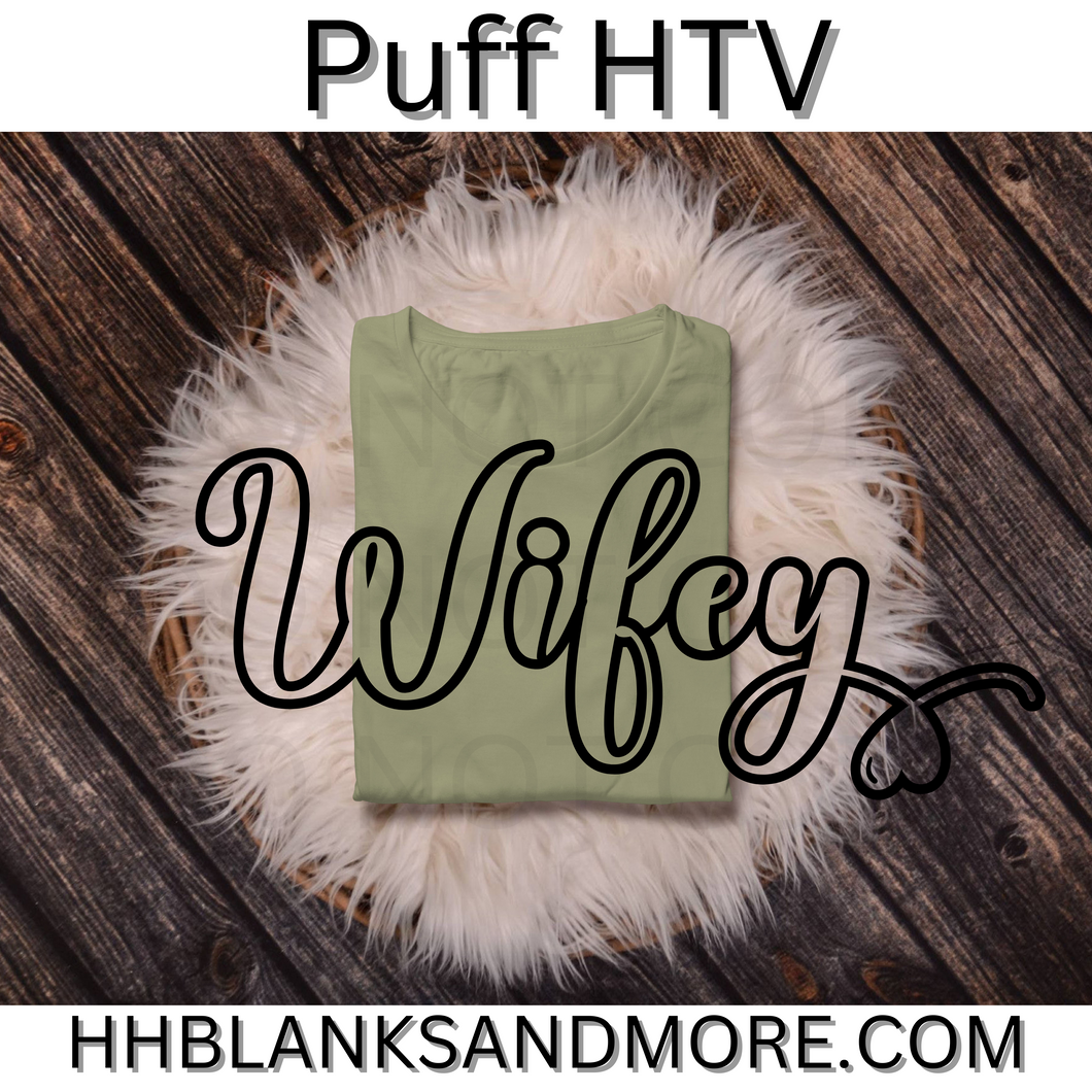 Wifey Single Color Puff HTV Transfer