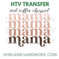 Iced Coffee Obsessed HTV Transfer
