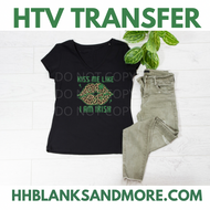 Kiss Me Like I’m Irish HTV Transfer