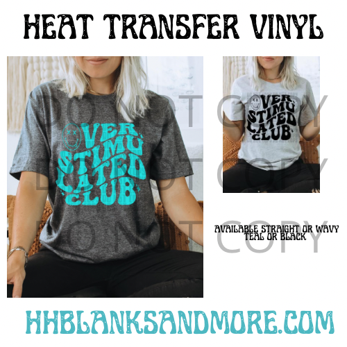 Over Stimulated Wavy HTV Transfer