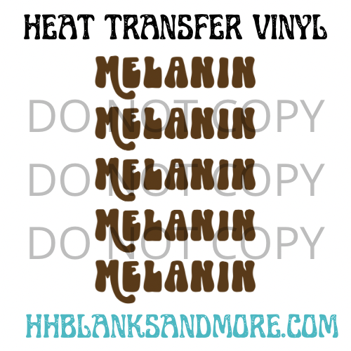 Melanin Stacked HTV Transfer