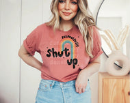 Respectfully-Shut Up HTV Transfer