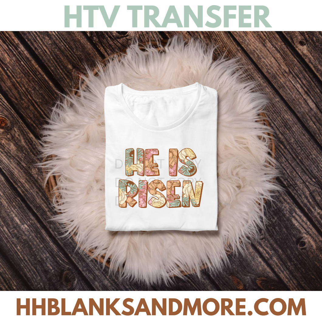 He Is Risen HTV Transfer