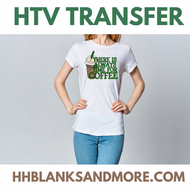 There is Always Time For Coffee  HTV Transfer