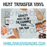 Audacity Must be on the clearance  Rack HTV Transfer