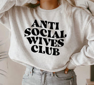 Anti Social Wives Club Screen print Transfer